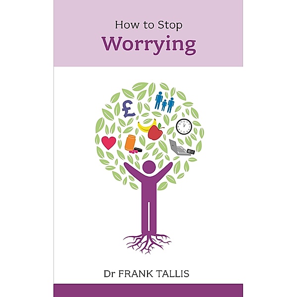 How to Stop Worrying, Frank Tallis