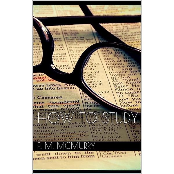 How to Study, Frank M. Mcmurry