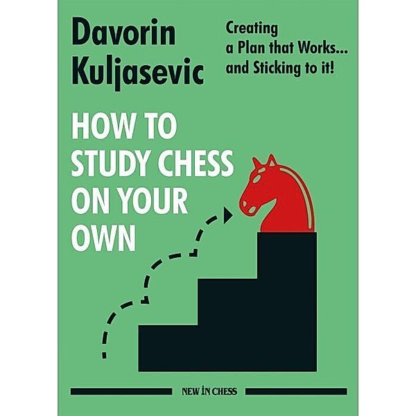 How to Study Chess on Your Own, Davorin Kuljasevic