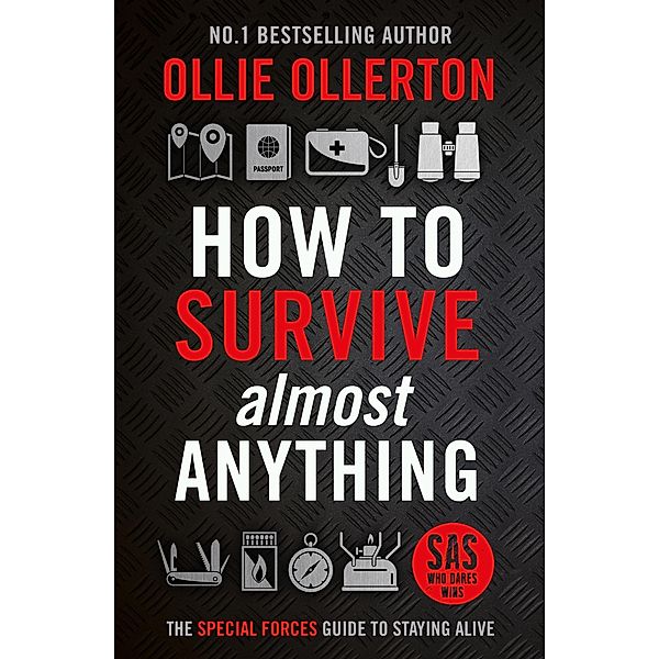 How To Survive (Almost) Anything, Ollie Ollerton