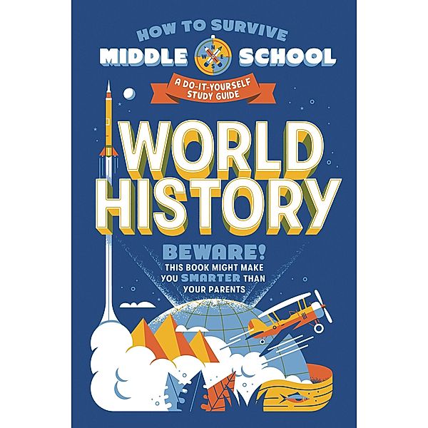 How to Survive Middle School: World History / HOW TO SURVIVE MIDDLE SCHOOL books, Elizabeth M. Fee