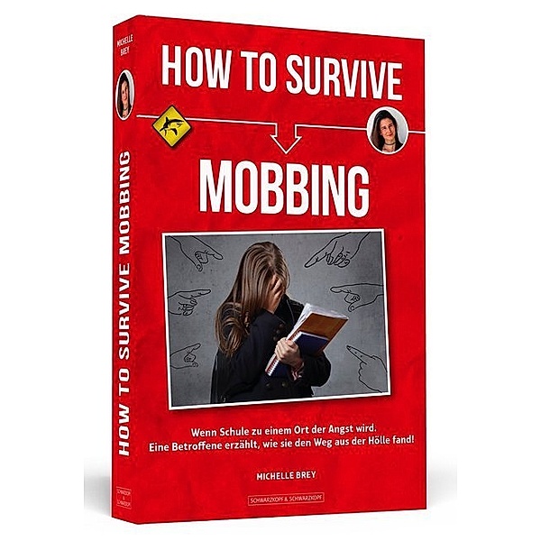 How To Survive Mobbing, Michelle Brey