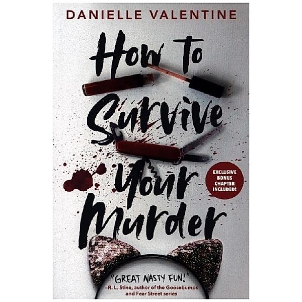How to Survive Your Murder, Danielle Valentine