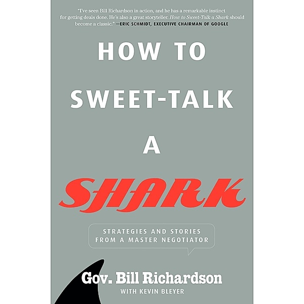 How to Sweet-Talk a Shark, Bill Richardson, Kevin Bleyer
