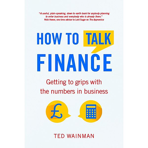 How To Talk Finance, Ted Wainman