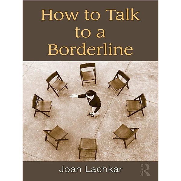 How to Talk to a Borderline, Joan Lachkar