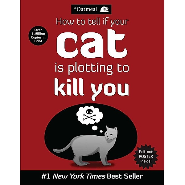 How To Tell If Your Cat Is Plotting To Kill You, Oatmeal