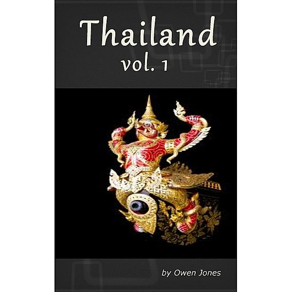 How to...: Thailand – Some Scenes I (How to...), Owen Jones