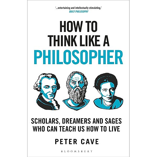 How to Think Like a Philosopher, Peter Cave