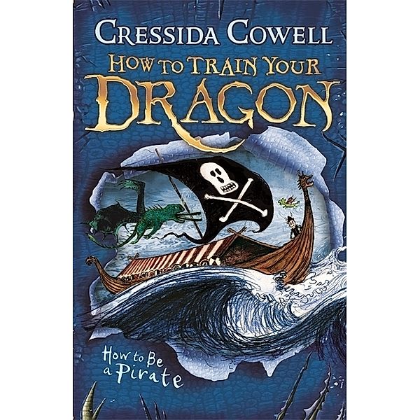 How to Train Your Dragon: How To Be A Pirate, Cressida Cowell