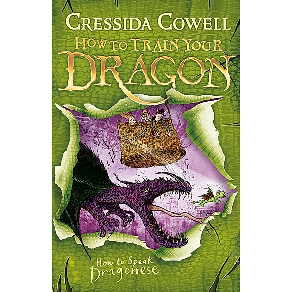 How to Train Your Dragon: How To Speak Dragonese / How to Train Your Dragon Bd.3, Cressida Cowell