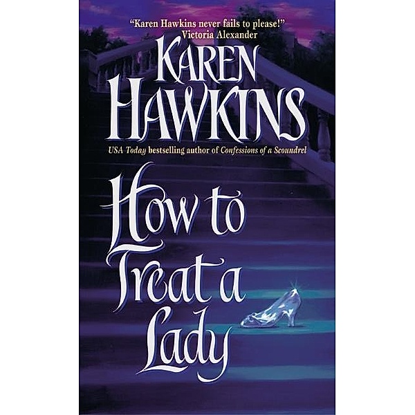 How to Treat a Lady, Karen Hawkins