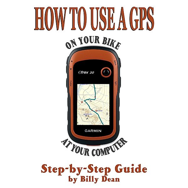 How to Use a GPS, Billy Dean