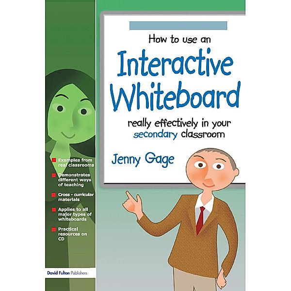 How to Use an Interactive Whiteboard Really Effectively in your Secondary Classroom, Jenny Gage