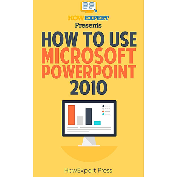 How To Use Microsoft PowerPoint 2010