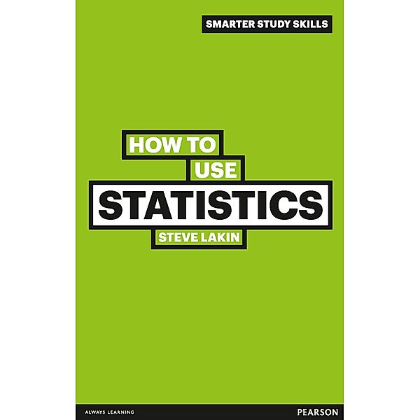How to Use Statistics, Steve Lakin