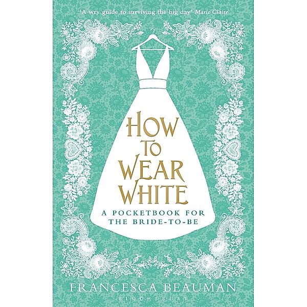 How to Wear White, Francesca Beauman