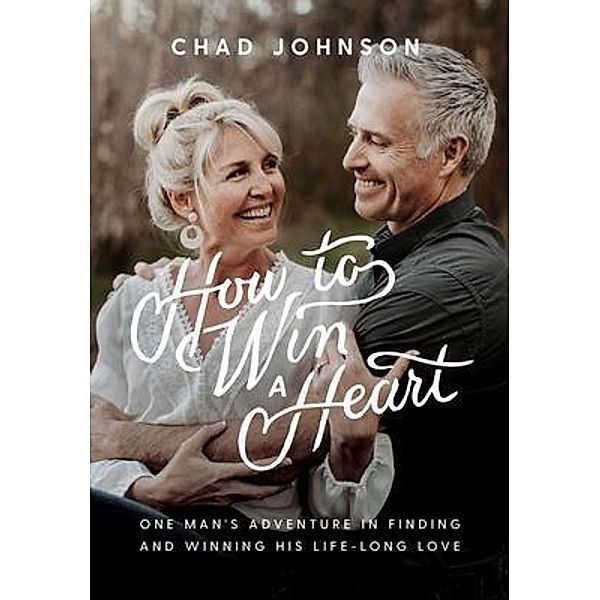 How to Win a Heart, Chad Johnson