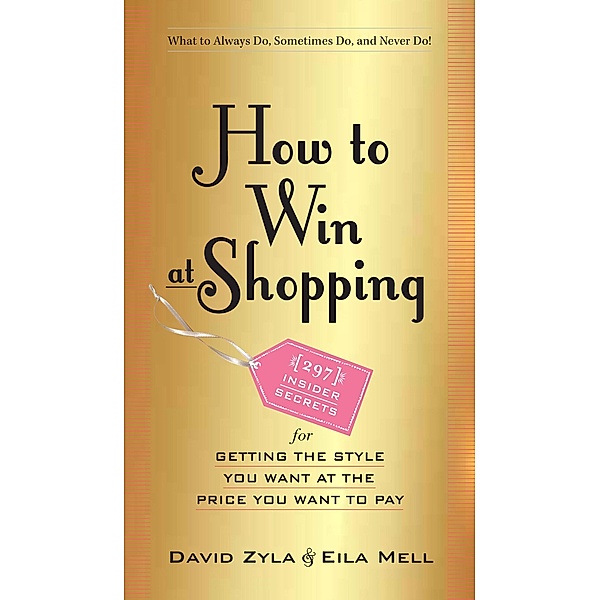 How to Win at Shopping, David Zyla, Eila Mell