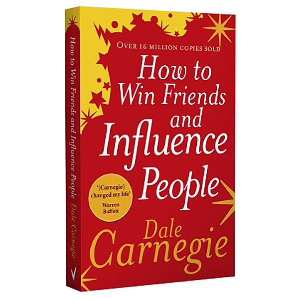 How To Win Friends And Influence People, Dale Carnegie