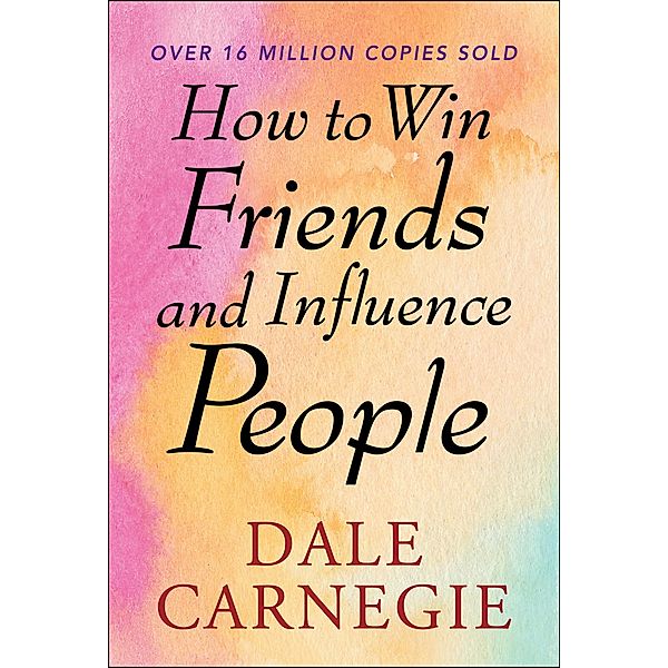 How to Win Friends and Influence People / Samaira Book Publishers, Dale Carnegie