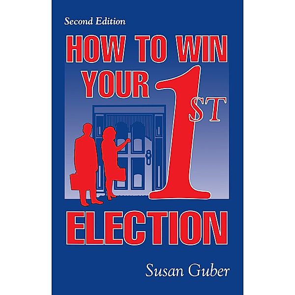 How To Win Your 1st Election, Susan Guber