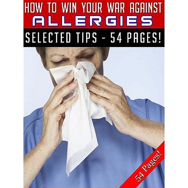 How To Win Your War Against Allergies, Jeannine Hill