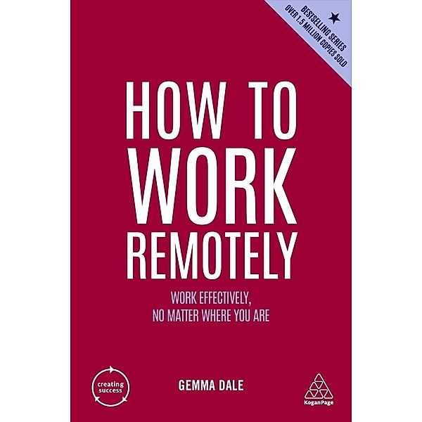 How to Work Remotely, Gemma Dale