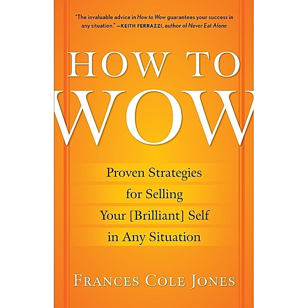 How to Wow, Frances Cole Jones