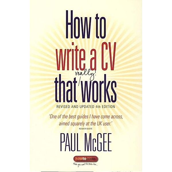 How to write a CV that really works, Paul McGee