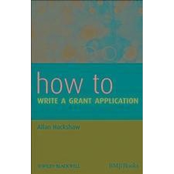 How to Write a Grant Application, Allan Hackshaw