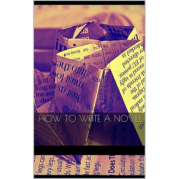 How to Write a Novel, Aa. Vv.
