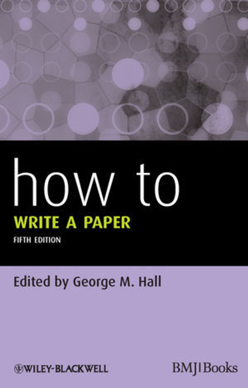 How To Write a Paper Buch von George M. Hall versandkostenfrei