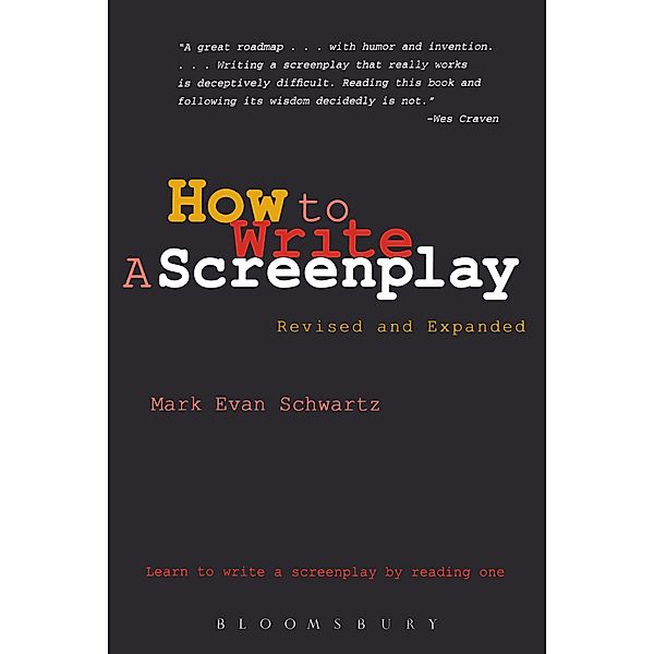 How To Write: A Screenplay, Mark Evan Schwartz