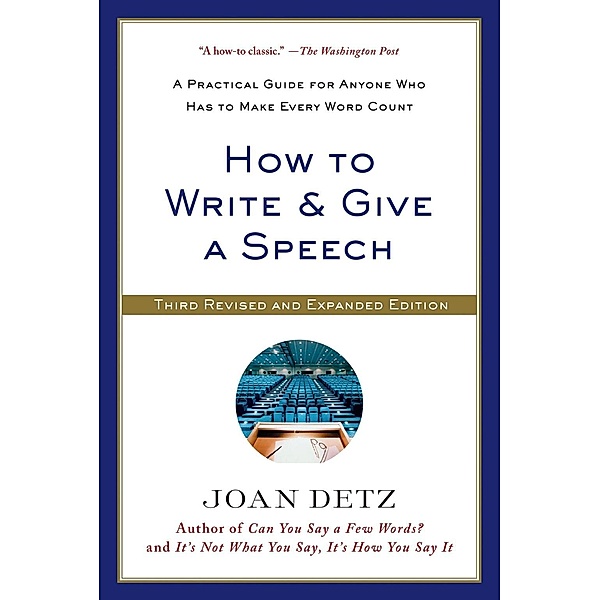 How to Write and Give a Speech, Joan Detz