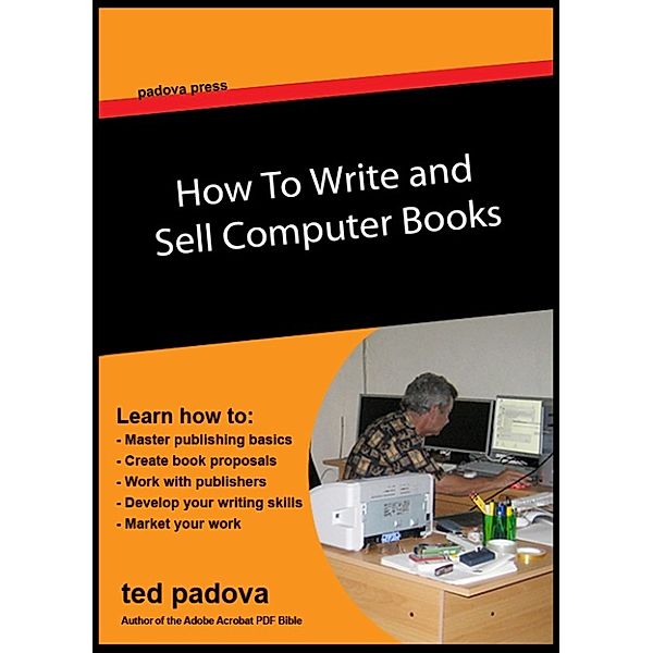 How to Write and Sell Computer Books, Ted Padova