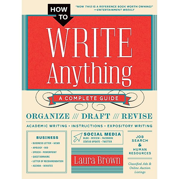 How to Write Anything: A Complete Guide, Laura Brown