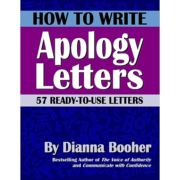 How to Write Apology Letters / AudioInk, Dianna Booher