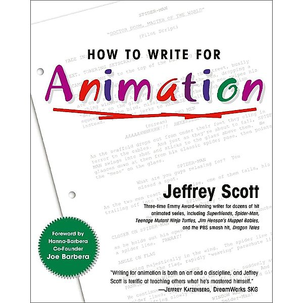 How to Write for Animation, Jeffrey Scott