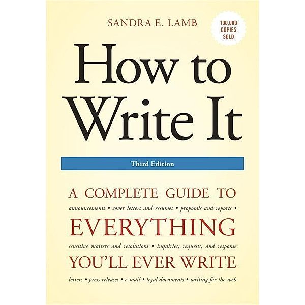 How to Write It, Third Edition, Sandra E. Lamb
