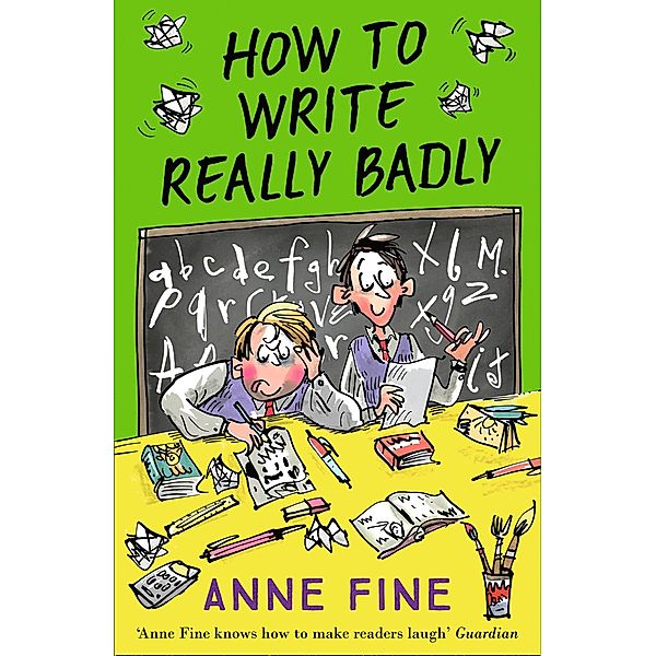 How to Write Really Badly, Anne Fine