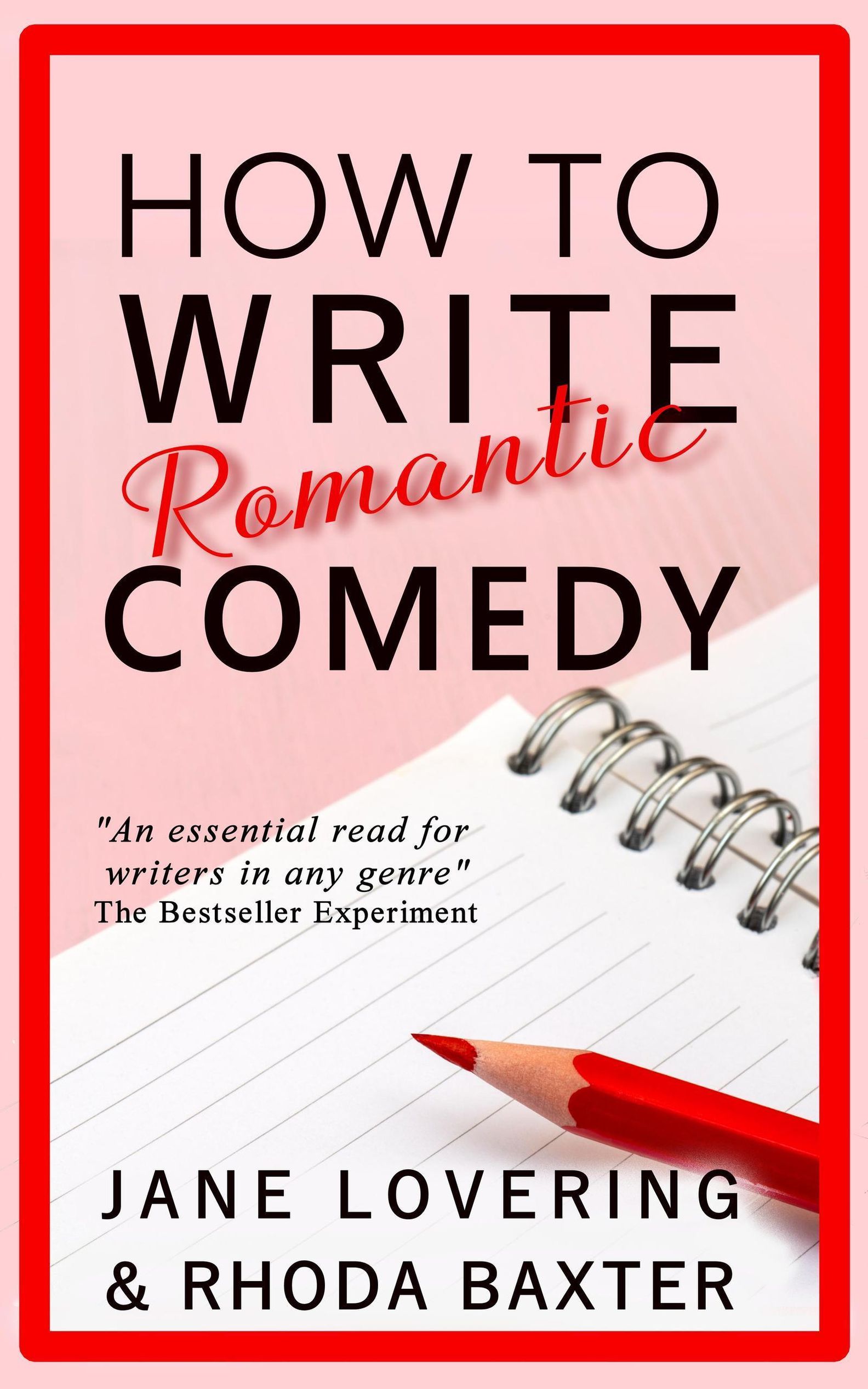 How to Write Romantic Comedy: ebook jetzt bei Weltbild.de