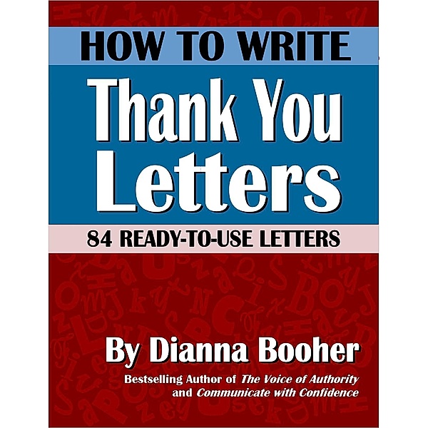 How to Write Thank You Letters / AudioInk, Dianna Booher