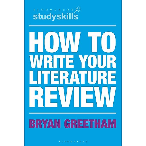 How to Write Your Literature Review, Bryan Greetham