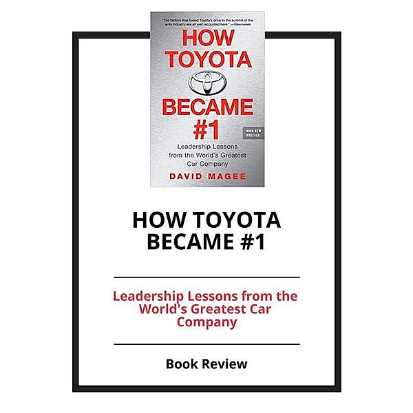 How Toyota Became #1, PCC