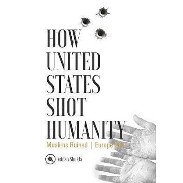 How United States Shot Humanity / Outliers Sports and Media Private Limited, Ashish shukla