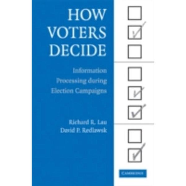 How Voters Decide, Richard R. Lau