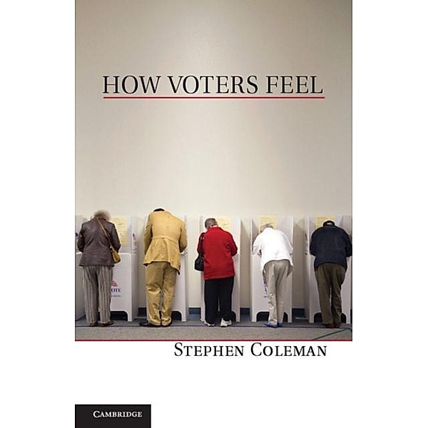 How Voters Feel, Stephen Coleman