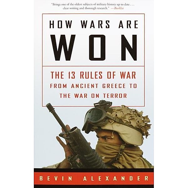 How Wars Are Won, Bevin Alexander