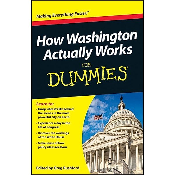 How Washington Actually Works For Dummies